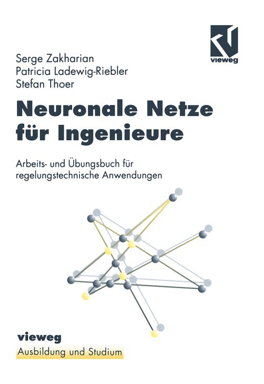 Bild vom Artikel Neuronale Netze für Ingenieure vom Autor Patricia Ladewig-Riedler