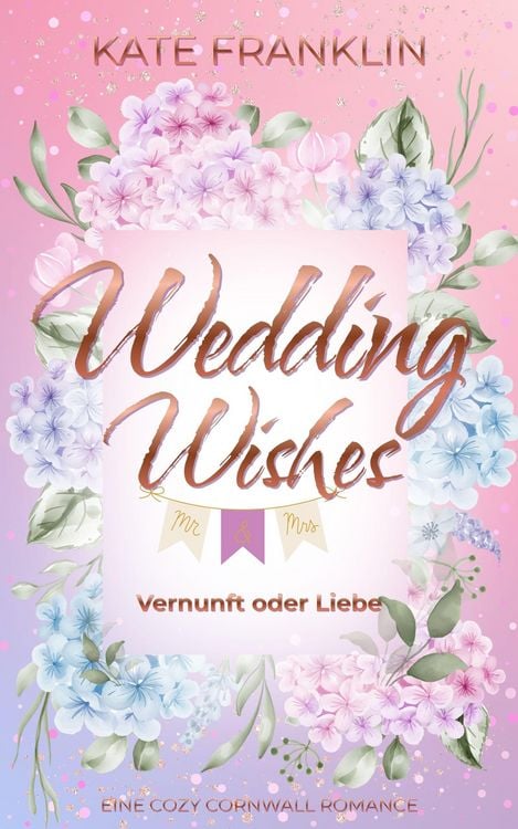 Produktbild: Wedding Wishes - Vernunft oder Liebe