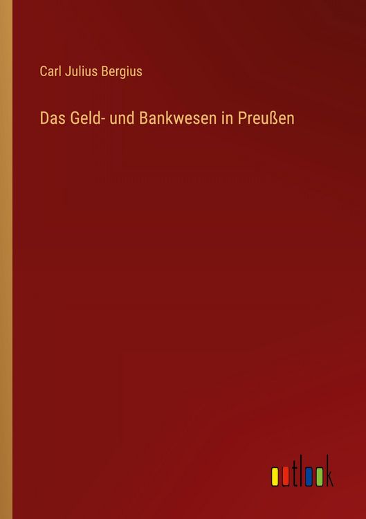 Produktbild: Das Geld- und Bankwesen in Preu&szlig;en