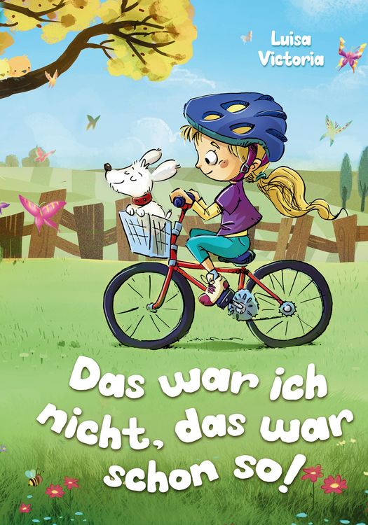 Produktbild: "Das war ich nicht, das war schon so!" - Ein faszinierendes Kinderbuch &uuml;ber Freundschaft, Mut und Zusammenhalt.