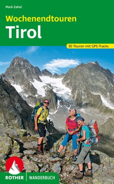 Bild vom Artikel Wochenendtouren Tirol vom Autor Mark Zahel