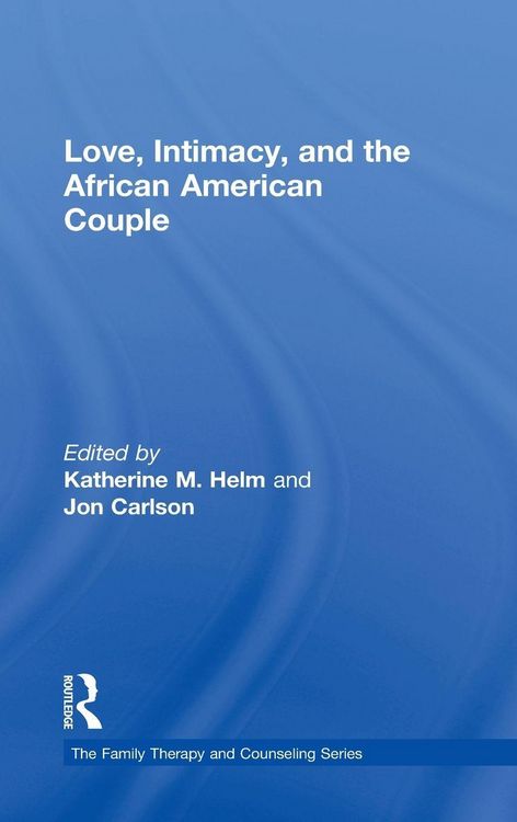 Produktbild: Love, Intimacy, and the African American Couple