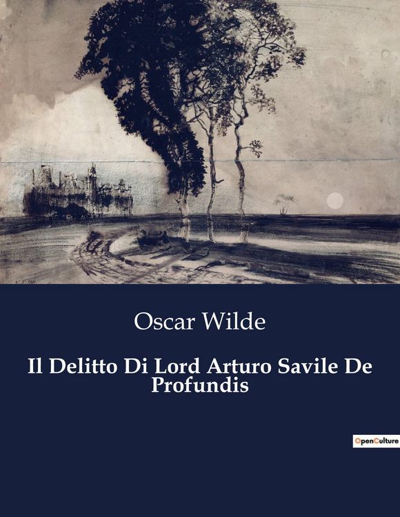 Produktbild: Il Delitto Di Lord Arturo Savile De Profundis