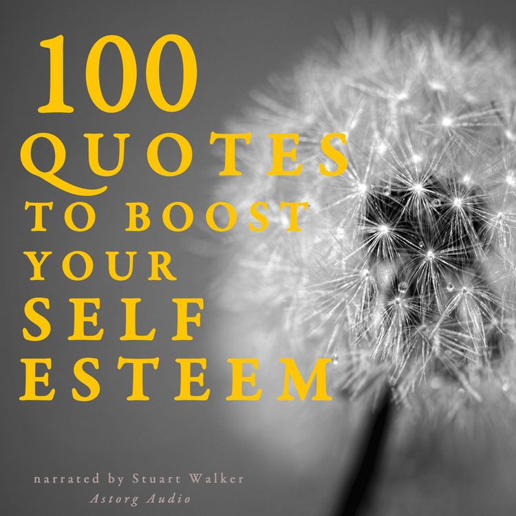 Produktbild: 100 Quotes to Boost your Self-Esteem