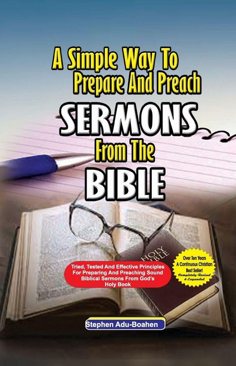 Produktbild: A Simple Way to Prepare and Preach Sermons from the Bible