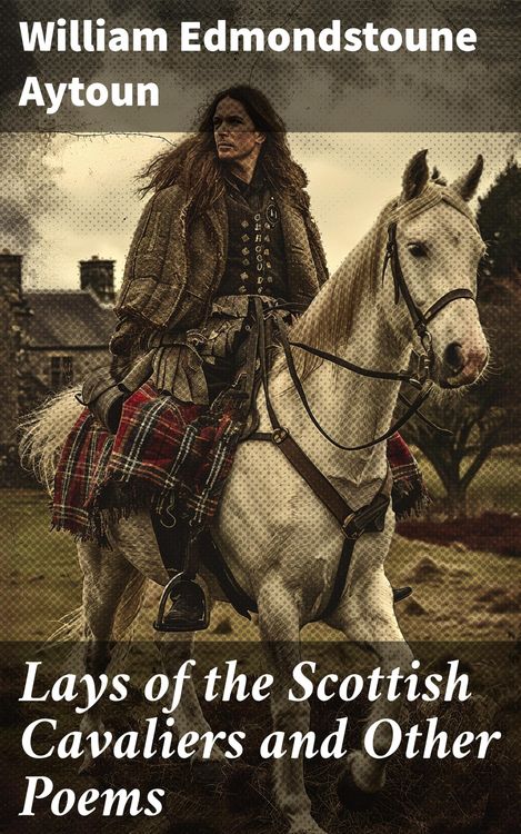 Produktbild: Lays of the Scottish Cavaliers and Other Poems