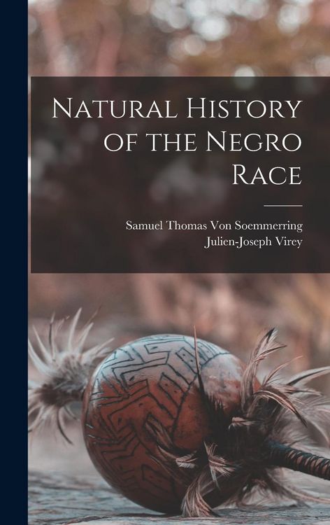 Produktbild: Natural History of the Negro Race