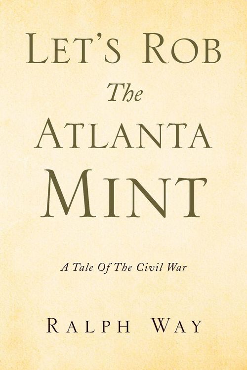 Produktbild: Let's Rob the Atlanta Mint