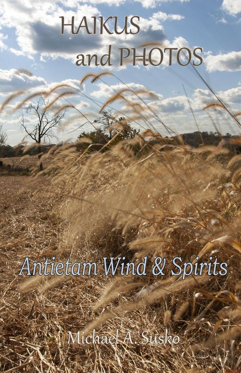 Produktbild: Haikus and Photos: Antietam Wind and Spirits