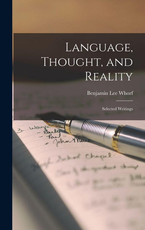 Produktbild: Language, Thought, and Reality; Selected Writings