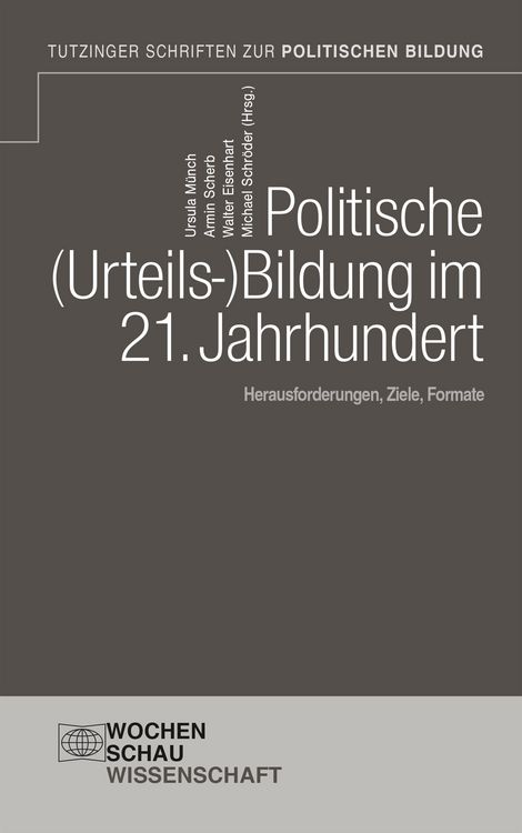 Produktbild: Politische Urteilsbildung im 21. Jahrhundert
