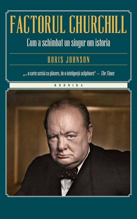 Produktbild: Factorul Churchill. Cum a schimbat un singur om istoria