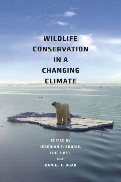 Produktbild: Brodie, J: Wildlife Conservation in a Changing Climate