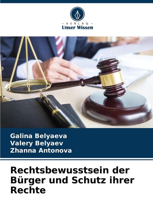 Produktbild: Rechtsbewusstsein der B&uuml;rger und Schutz ihrer Rechte