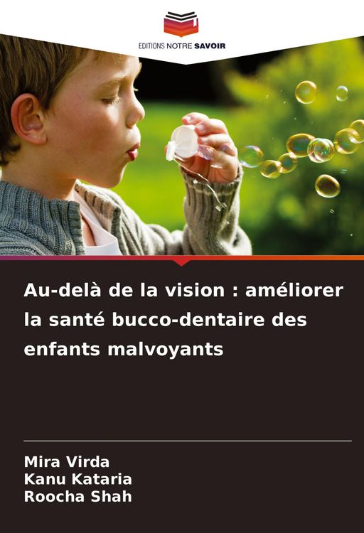 Produktbild: Au-del&agrave; de la vision : am&eacute;liorer la sant&eacute; bucco-dentaire des enfants malvoyants