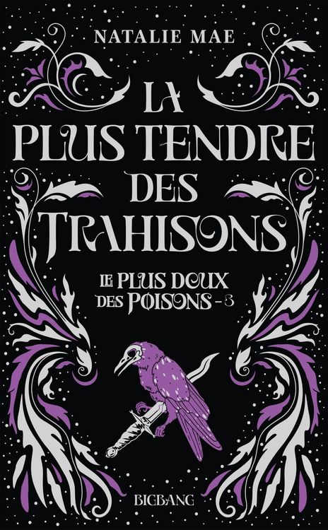 Produktbild: Le plus doux des poisons, T3 : La plus tendre des trahisons