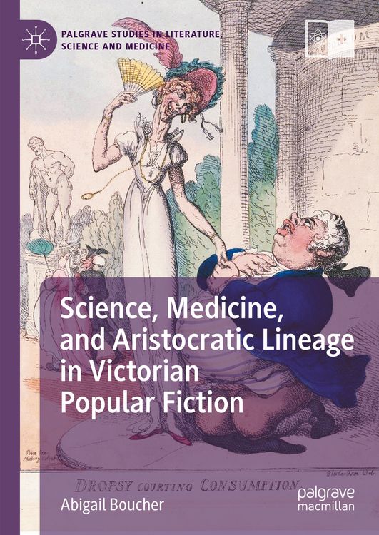 Produktbild: Science, Medicine, and Aristocratic Lineage in Victorian Popular Fiction