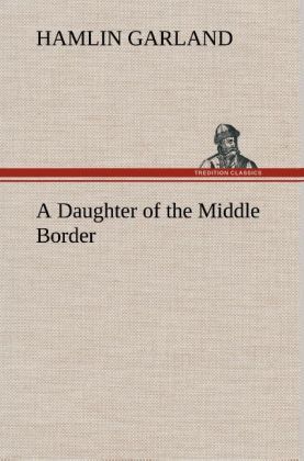Produktbild: A Daughter of the Middle Border