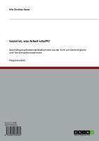 Produktbild: Sozial ist, was Arbeit schafft?