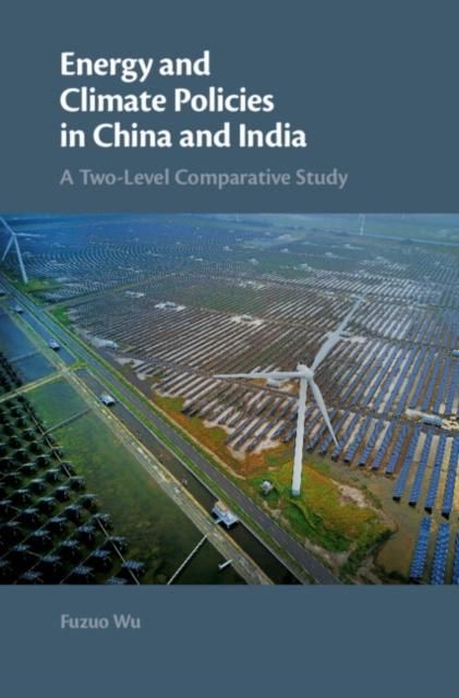 Produktbild: Energy and Climate Policies in China and India