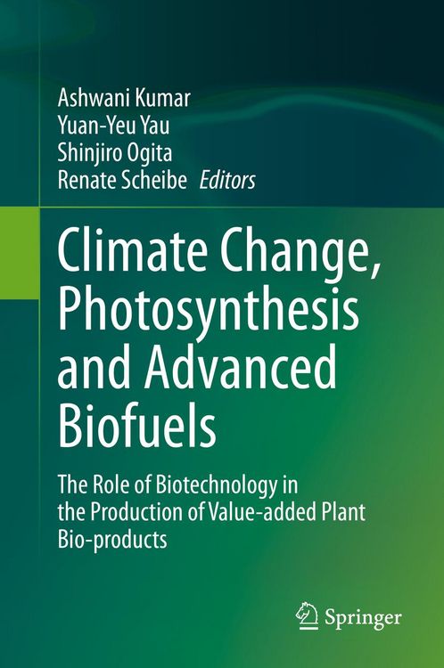 Produktbild: Climate Change, Photosynthesis and Advanced Biofuels