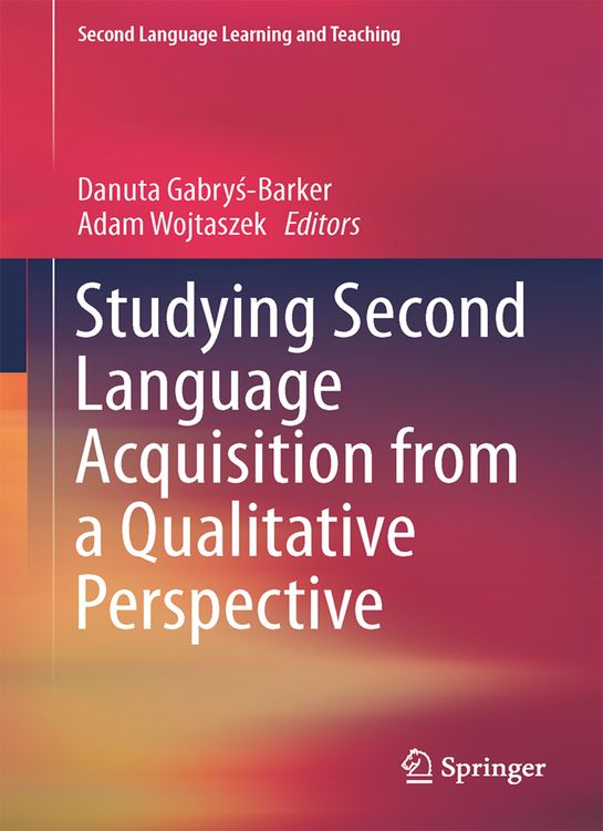 Produktbild: Studying Second Language Acquisition from a Qualitative Perspective