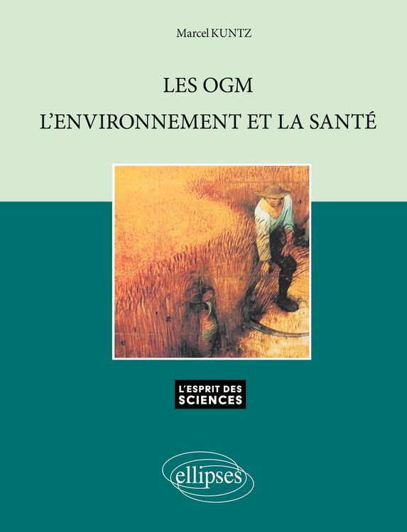 Produktbild: Les OGM, l'environnement et la sant&eacute; - n&deg;42