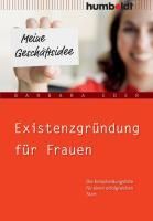 Produktbild: Existenzgr&uuml;ndung f&uuml;r Frauen