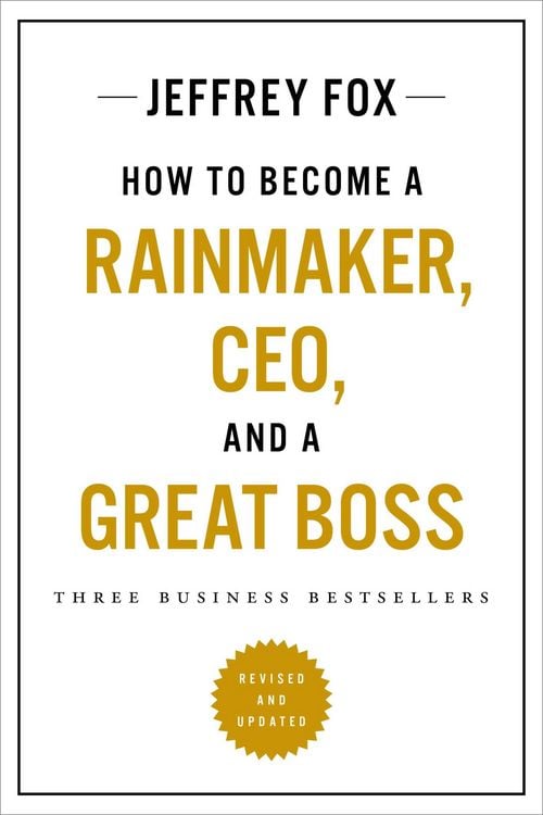 Produktbild: How to Become a Rainmaker, CEO, and a Great Boss