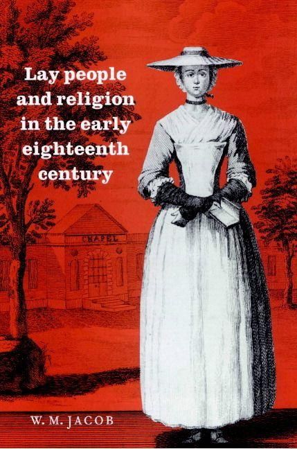 Produktbild: Lay People and Religion in the Early Eighteenth Century