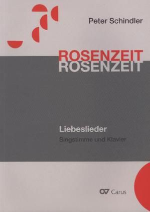 Produktbild: Rosenzeit, f&uuml;r Singstimme und Klavier, Partitur