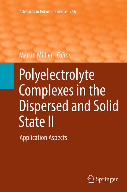 Produktbild: Polyelectrolyte Complexes in the Dispersed and Solid State II