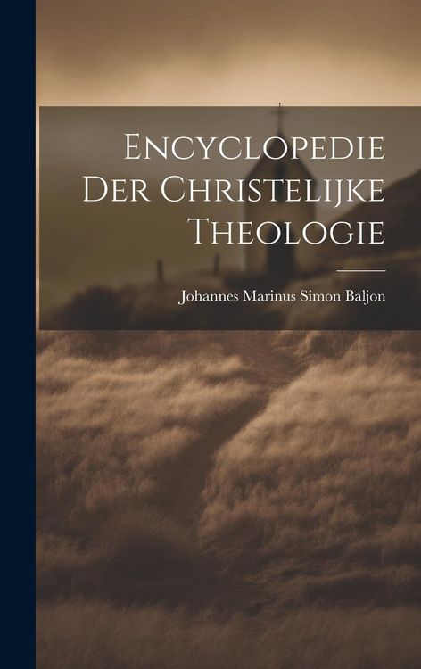 Produktbild: Encyclopedie der Christelijke Theologie