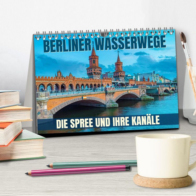 Produktbild: Berliner Wasserwege &ndash; Die Spree und ihre Kan&auml;le (Tischkalender 2026 DIN A5 quer), CALVENDO Monatskalender