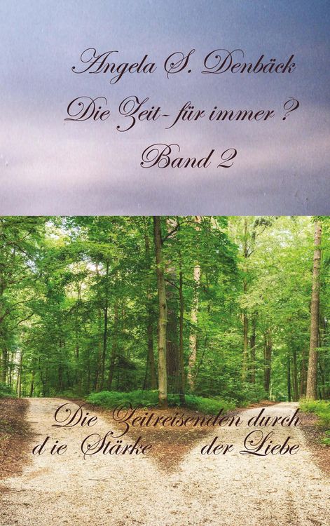 Produktbild: Die Zeit f&uuml;r immer Band 2