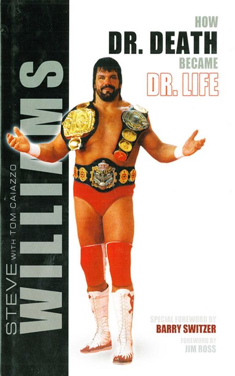 Produktbild: Steve Williams: How Dr. Death Became Dr. Life