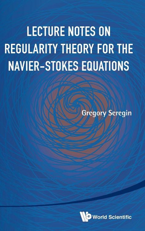 Produktbild: Lecture Notes On Regularity Theory For The Navier-Stokes ..
