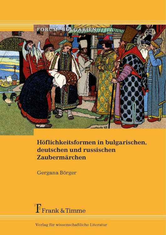 Produktbild: H&ouml;flichkeitsformen in bulgarischen, deutschen und russischen Zauberm&auml;rchen