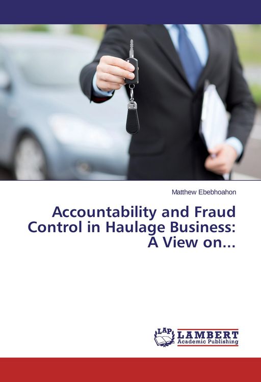 Produktbild: Accountability and Fraud Control in Haulage Business: A View on...