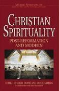 Produktbild: Christian Spirituality 3 Post Reformation and Modern
