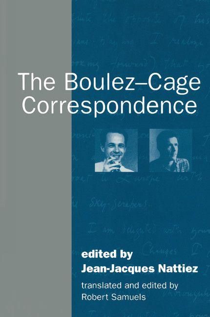 Produktbild: The Boulez-Cage Correspondence