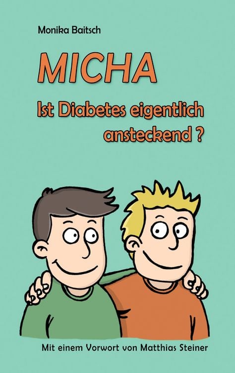 Produktbild: MICHA - Ist Diabetes eigentlich ansteckend?