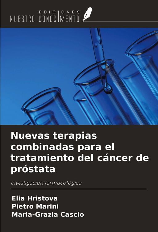 Produktbild: Nuevas terapias combinadas para el tratamiento del c&aacute;ncer de pr&oacute;stata