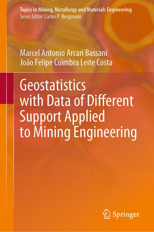 Produktbild: Geostatistics with Data of Different Support Applied to Mining Engineering