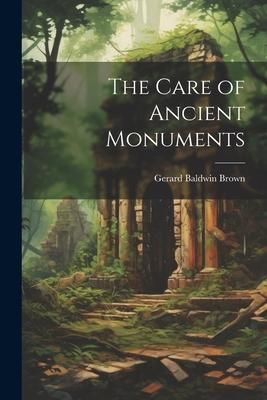 Produktbild: The Care of Ancient Monuments