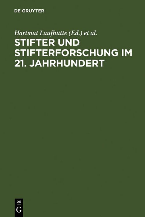 Produktbild: Stifter und Stifterforschung im 21. Jahrhundert