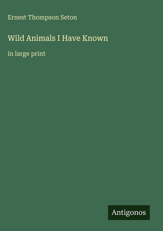 Produktbild: Wild Animals I Have Known