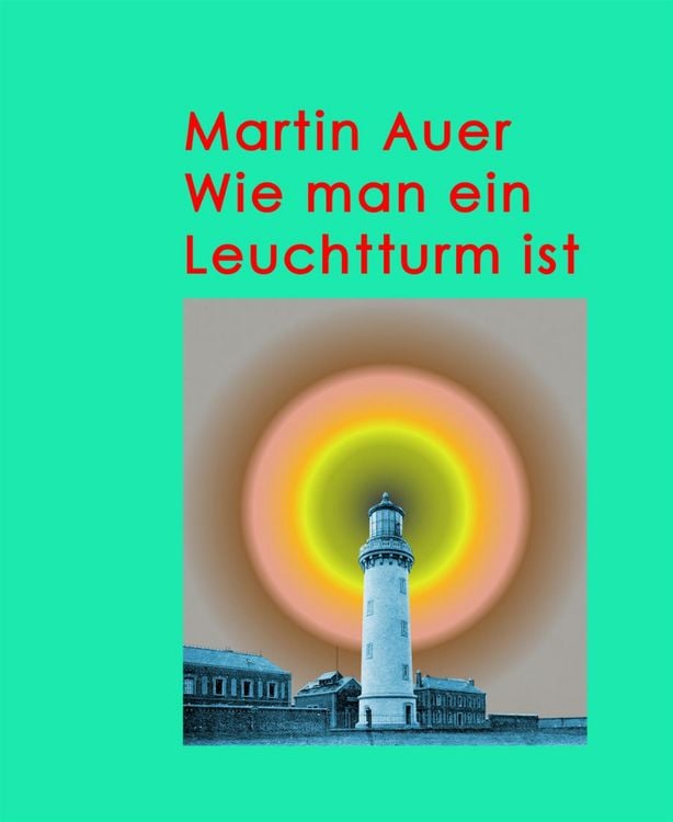 Produktbild: Wie man ein Leuchtturm ist