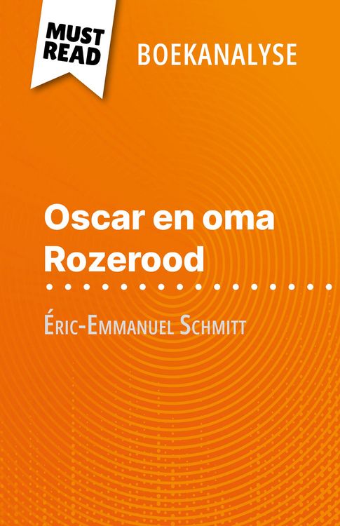 Produktbild: Oscar en oma Rozerood van &Eacute;ric-Emmanuel Schmitt (Boekanalyse)