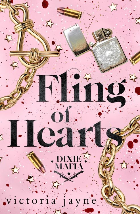 Produktbild: Fling of Hearts (Dixie Mafia, #0.5)